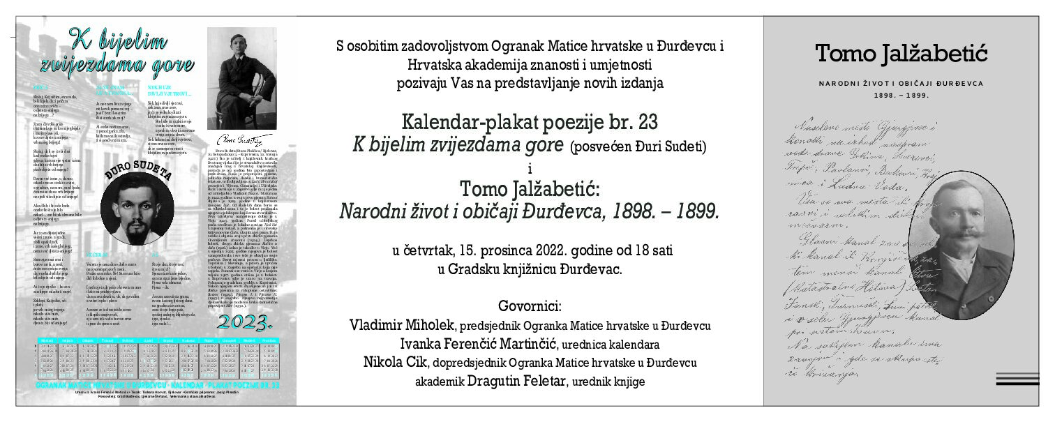 Predstavljanje kalendara-plakata poezije za 2023. godinu posvećen pjesniku Đuri Sudeti te promocija knjige “Tomo Jažabetić: Narodni život i običaji Đurđevca 1898. – 1899.”