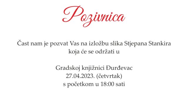 Izložba slika Stjepana Stankira 