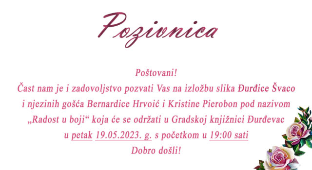 Izložba slika “Radost u boji” Đurđice Švaco i njezinih gošća Bernardice Hrvoić i Kristine Pierobon