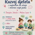 Razvoj djeteta s naglaskom na učenje i otvoreni svijet jezika